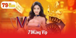 79King VIP