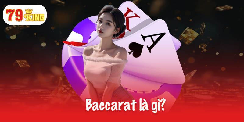 Baccarat là gì? Cách tính điểm và các quy tắc quan trọng 4 Baccarat là gì