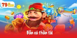 Bắn cá thần tài